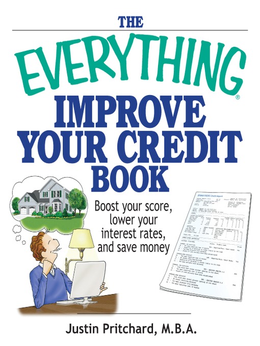 Title details for The Everything Improve Your Credit Book by Justin Pritchard - Wait list